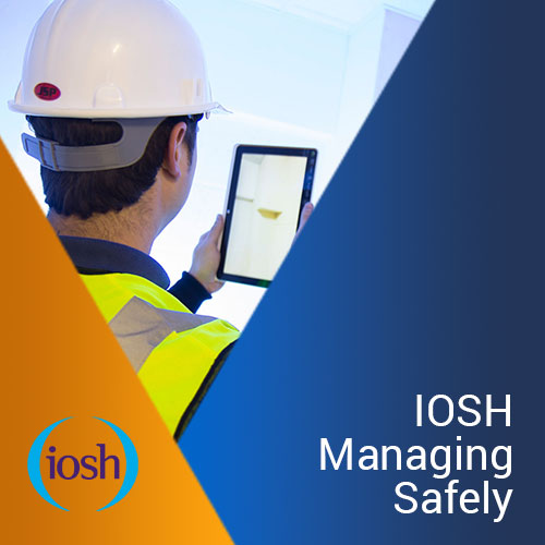 IOSH – Managing Safely training course