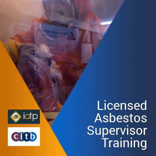 Licensed Asbestos Supervisor Training Course