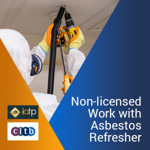Non-licensed Work with Asbestos Refresher